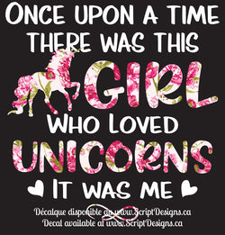 Girl who Loved Unicorns - White Lettering - HTV Decal (Iron On)