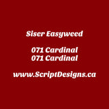 71 Rouge Cardinal - Siser EasyWeed HTV