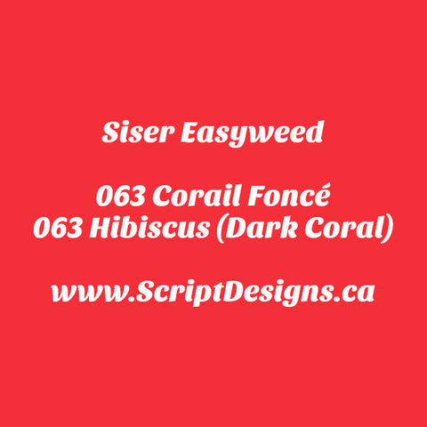 63 Hibiscus (Dark Coral) - Siser EasyWeed HTV